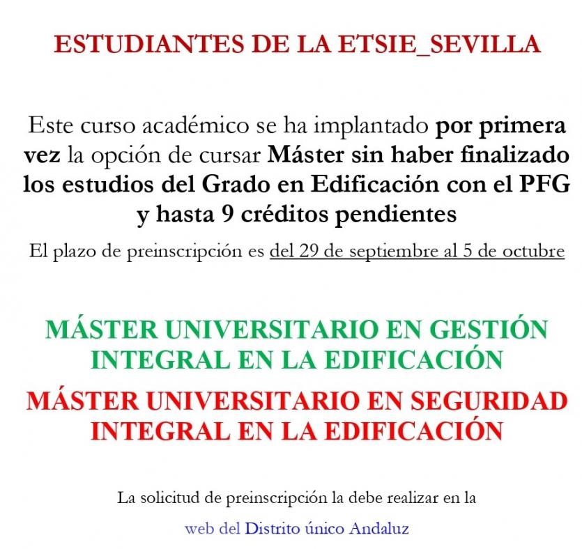 NOVEDAD: Matrícula de Máster condicionada con 9ECTS + TFG pendientes del grado en Edificación